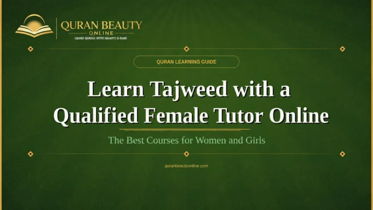 Learn Tajweed with a qualified female tutor online for women and girls