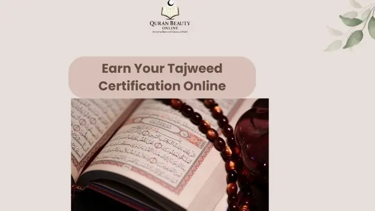 Earn Your Tajweed Certification Online