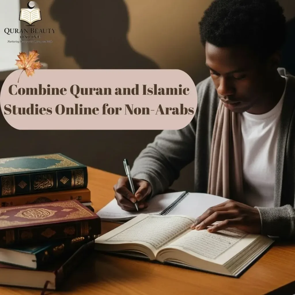 Islamic studies with Quran online for non-Arab