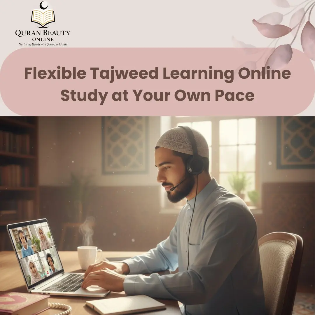 learn tajweed at your own pace online