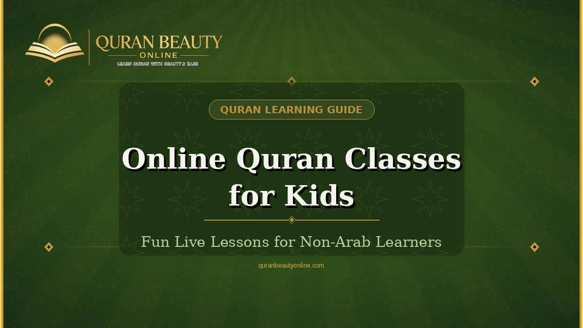 Online Quran classes for kids with fun live lessons
