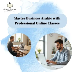 Master Business Arabic with Professional Online Classes