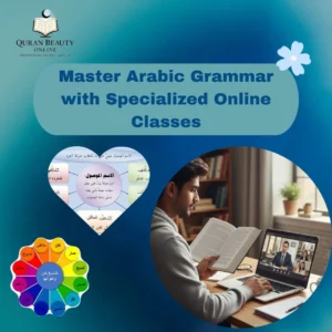 Master Arabic Grammar with Specialized Online Classes