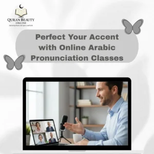 Perfect Your Accent with Online Arabic Pronunciation Classes