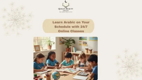 Learn Arabic on Your Schedule with 24/7 Online Classes 
