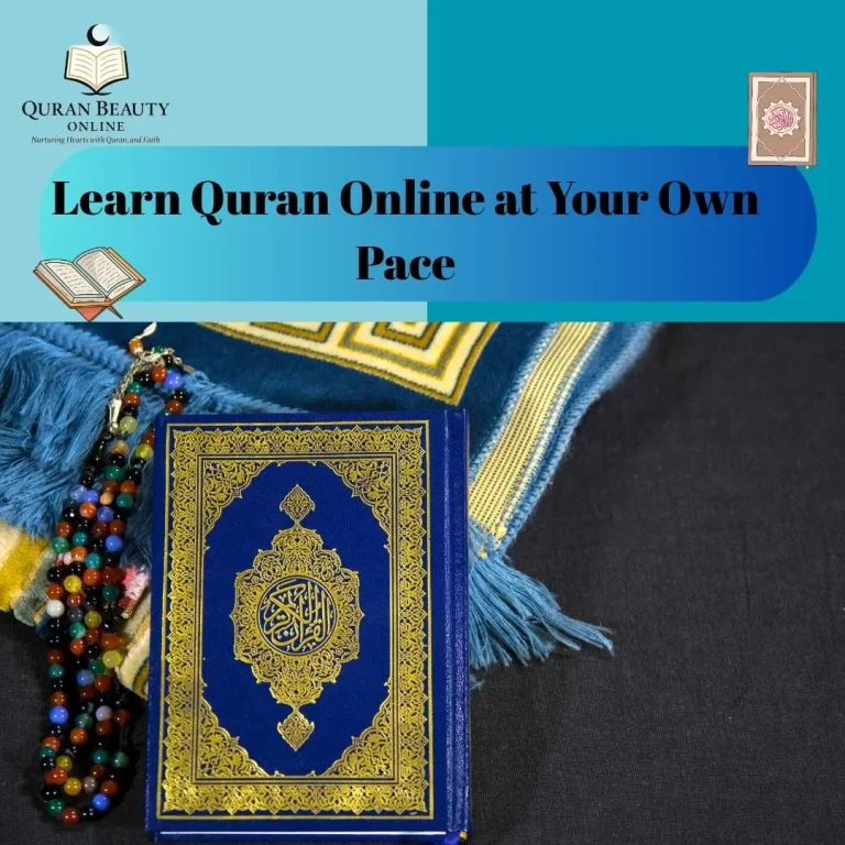Learn Quran Online at Your Own Pace