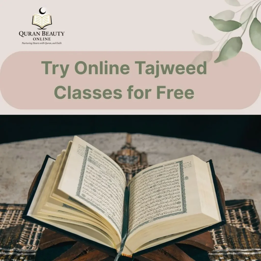Try Online Tajweed Classes for Free.