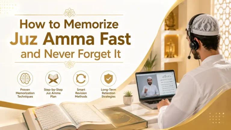 How to Memorize Juz Amma Fast